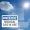Signmission Medical Gas In Use OSHA Notice Sign, Vinyl Decal, 14in W x 10in L, 2PK OS-2PACK-NS-D-1014-L-14180 - alternate 4